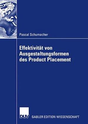 Effektivität Von Ausgestaltungsformenen Des Product Placement