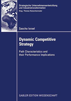 Dynamic Competitive Strategy