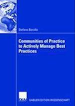 Communities of Practice to Actively Manage Best Practices