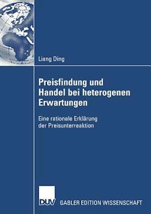 Preisfindung Und Handel Bei Heterogenen Erwartungen