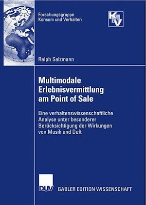 Multimodale Erlebnisvermittlung am Point of Sale