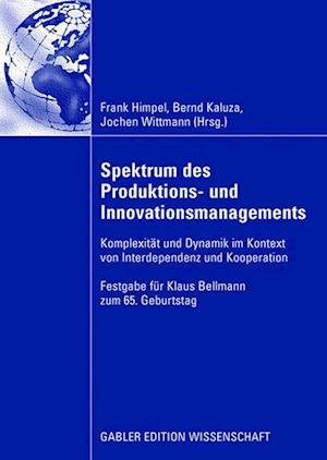 Spektrum Des Produktions- Und Innovationsmanagements