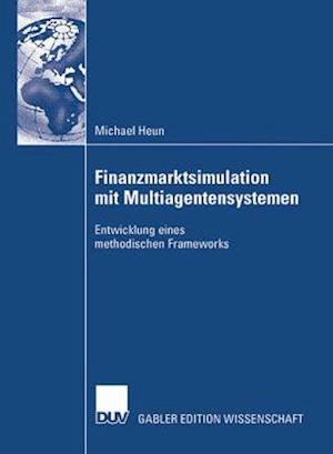 Finanzmarktsimulation Mit Multiagentensystemen