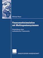 Finanzmarktsimulation mit Multiagentensystemen