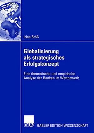 Globalisierung als strategisches Erfolgskonzept