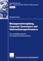 Managementvergütung, Corporate Governance und Unternehmensperformance