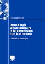 Interregionale Wissensspillovers in der europäischen High-Tech Industrie