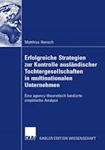 Erfolgreiche Strategien zur Kontrolle ausländischer Tochtergesellschaften in multinationalen Unternehmen