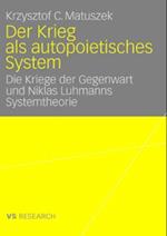 Der Krieg als autopoietisches System