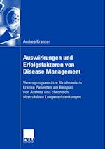 Auswirkungen und Erfolgsfaktoren von Disease Management