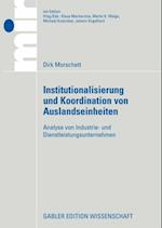 Institutionalisierung und Koordination von Auslandseinheiten