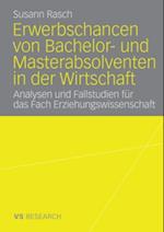 Erwerbschancen von Bachelor- und Master-Absolventen in der Wirtschaft