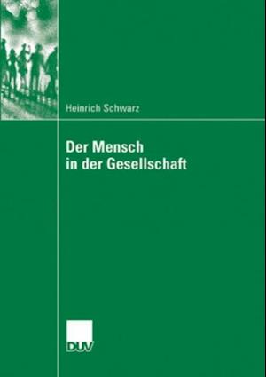 Der Mensch in der Gesellschaft