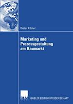 Marketing und Prozessgestaltung am Baumarkt