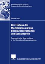 Der Einfluss des Marktklimas auf das Beschwerdeverhalten von Konsumenten