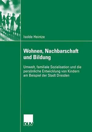 Wohnen, Nachbarschaft Und Bildung