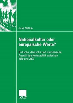 Nationalkultur oder europäische Werte?