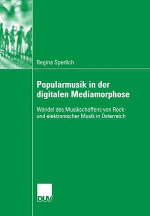 Popularmusik in Der Digitalen Mediamorphose