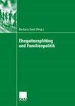 Ehegattensplitting und Familienpolitik