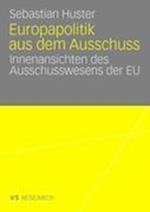 Europapolitik Aus Dem Ausschuss