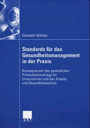 Standards für das Gesundheitsmanagement in der Praxis