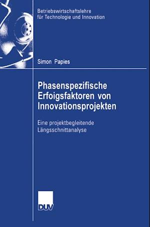 Phasenspezifische Erfolgsfaktoren von Innovationsprojekten