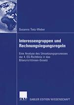 Interessengruppen und Rechnungslegungsregeln