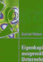 Eigenkapitalkosten ausgewählter Unternehmen auf Basis der modernen Kapitalmarkttheorie