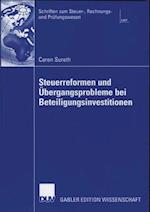 Steuerreformen und Übergangsprobleme bei Beteiligungsinvestitionen