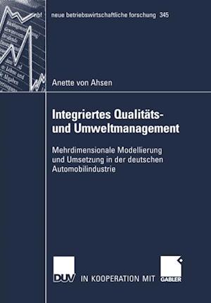 Integriertes Qualitäts- und Umweltmanagement