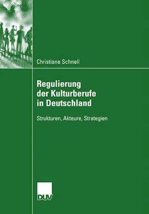 Regulierung der Kulturberufe in Deutschland