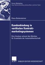 Kundenbindung in vertikalen Kontraktmarketingsystemen