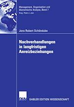 Nachverhandlungen in langfristigen Anreizbeziehungen