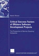 Critical Success Factors of Offshore Software Development Projects