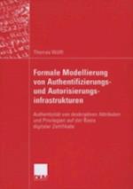 Formale Modellierung von Authentifizierungs- und Autorisierungsinfrastrukturen