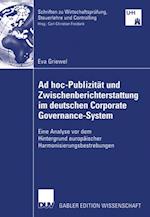 Ad hoc-Publizität und Zwischenberichterstattung im deutschen Corporate Governance-System