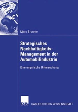 Strategisches Nachhaltigkeits-Management in der Automobilindustrie