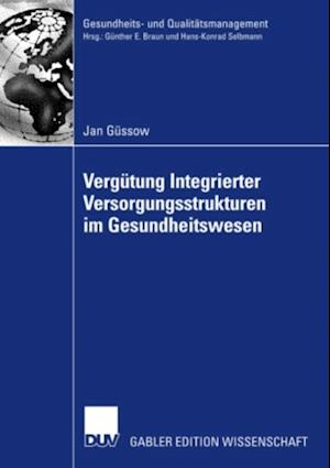 Vergütung Integrierter Versorgungsstrukturen im Gesundheitswesen