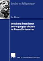 Vergütung Integrierter Versorgungsstrukturen im Gesundheitswesen