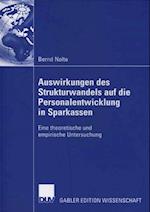 Auswirkungen des Strukturwandels auf die Personalentwicklung in Sparkassen