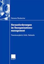 Herausforderungen im Reorganisationsmanagement