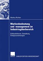 Markenbedeutung und -management im Industriegüterbereich