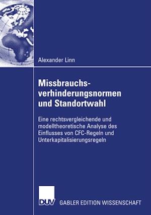 Missbrauchsverhinderungsnormen und Standortwahl