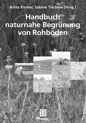 Handbuch Naturnahe Begrünung Von Rohböden