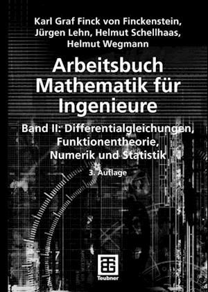 Arbeitsbuch Mathematik für Ingenieure, Band II