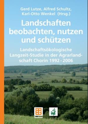 Landschaften beobachten, nutzen und schützen