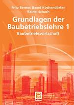 Grundlagen der Baubetriebslehre 1