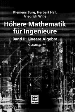 Höhere Mathematik für Ingenieure Band II