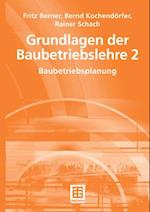 Grundlagen der Baubetriebslehre 2