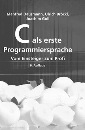 C als erste Programmiersprache